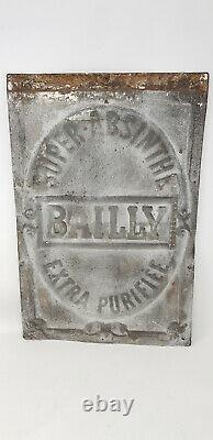 Rare Ancienne Plaque Tole Super Absinthe Bailly Extra Purifiee