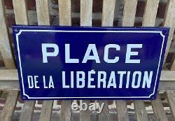 Rare ancienne plaque de rue émaillée Place de la Libération enamel Road Sign